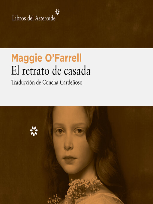 Title details for El retrato de casada by Maggie O'Farrell - Available